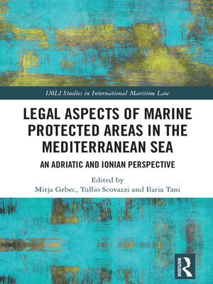 cover image of Legal Aspects of Marine Protected Areas in the Mediterranean Sea